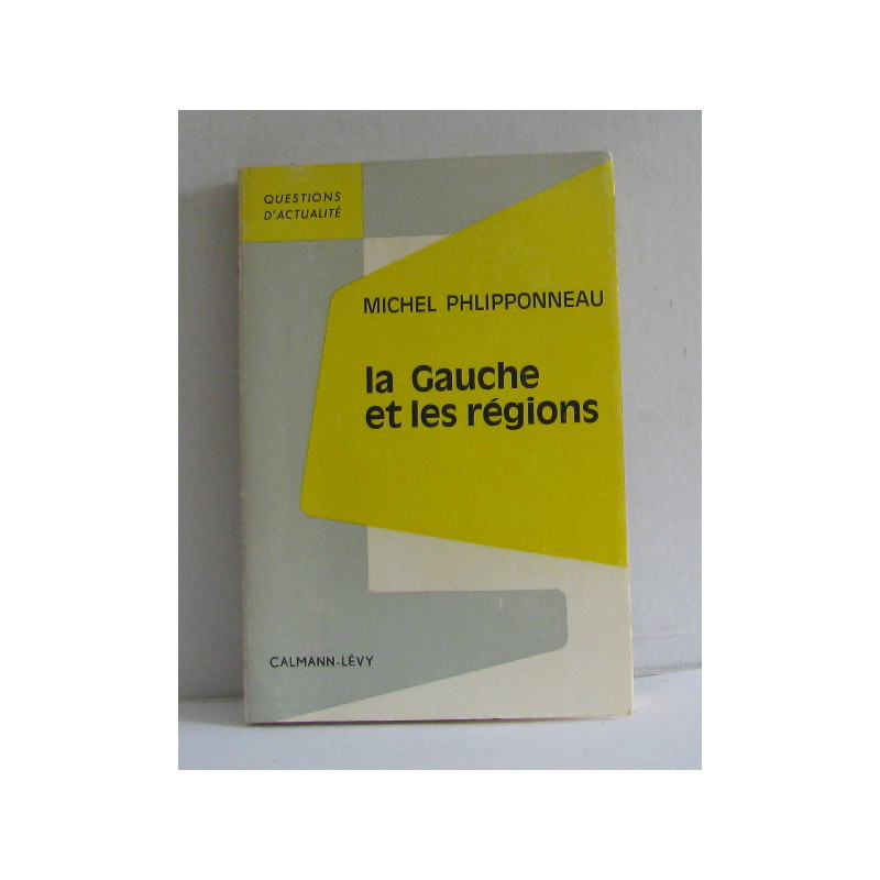 La gauche et les régions