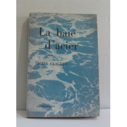 La baie d'acier