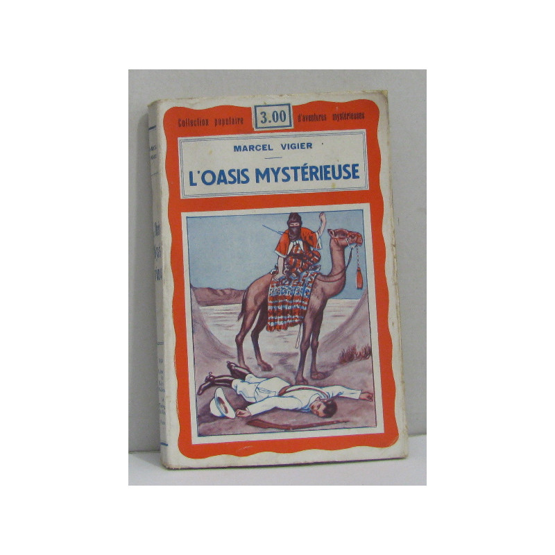 L'oasis mystérieuse