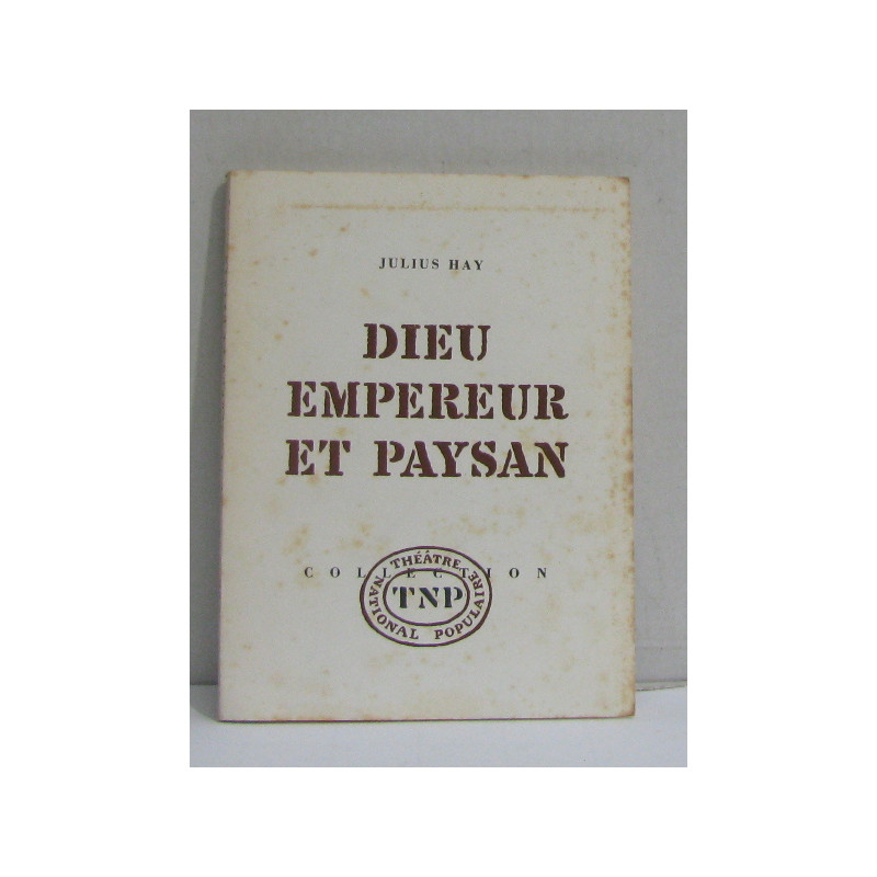 Dieu empereur et paysan