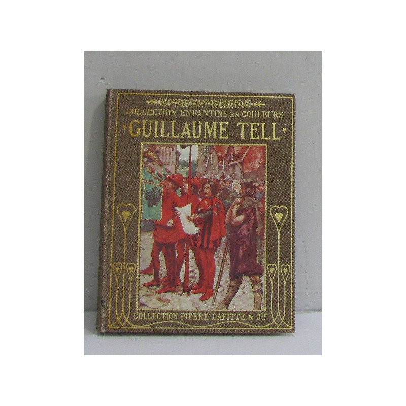 Guillaume telle - collection enfantine en couleurs