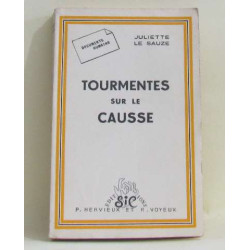 Tourmentes sur le causse