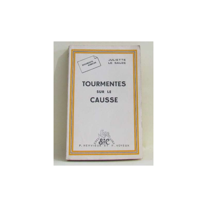 Tourmentes sur le causse