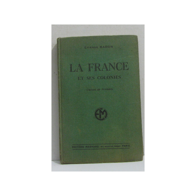 La france et ses colonies classes de première