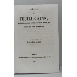 L'écho des feuilletons recueil de nouvelles contes anecdotes...