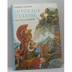 Le voyage d'ulysse d'après l'oeuvre de homère