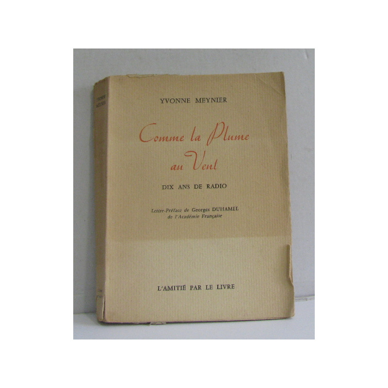 Comme la plume au vent dix ans de radio