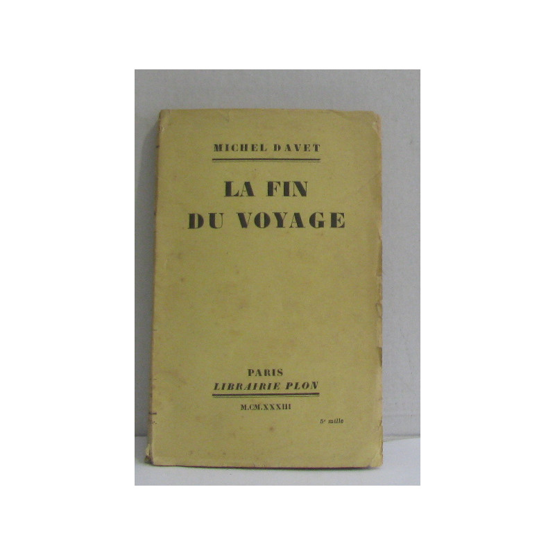 La fin du voyage