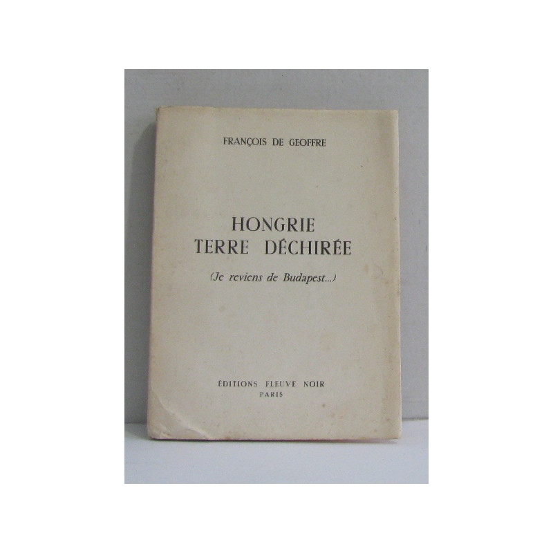 Hongrie terre déchirée (je reviens de Budapest...)