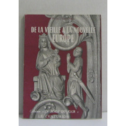 De la vieille à la nouvelle europe