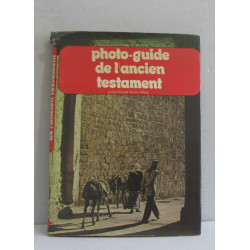 Photo-guide de l'Ancien Testament