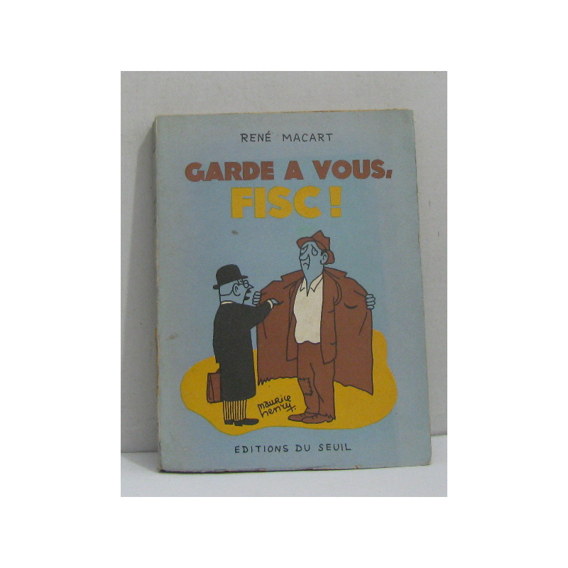 Garde à vous fisc