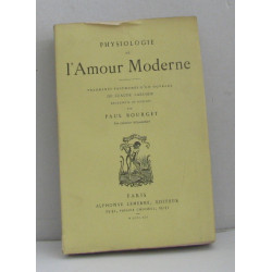 Physiologie de l'amour moderne