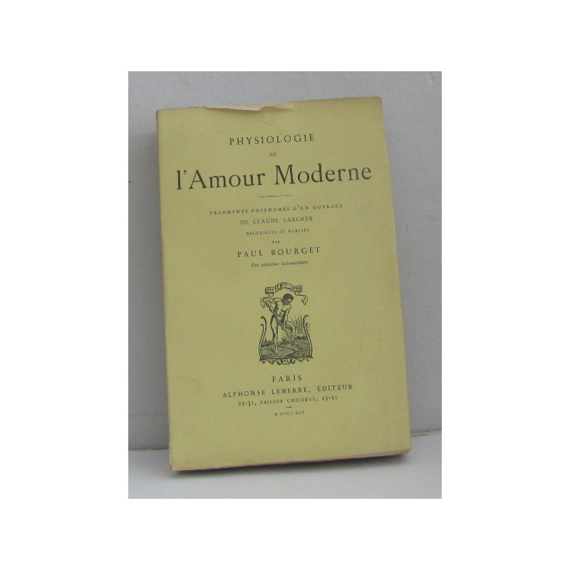 Physiologie de l'amour moderne
