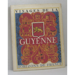 Visages de la guyenne
