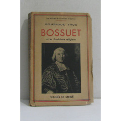 Bossuet et le classicisme religieux