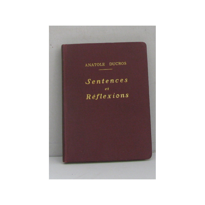Sentences et réflexions