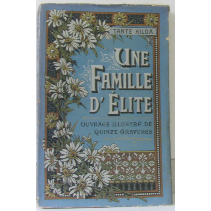 Une famille d'élite