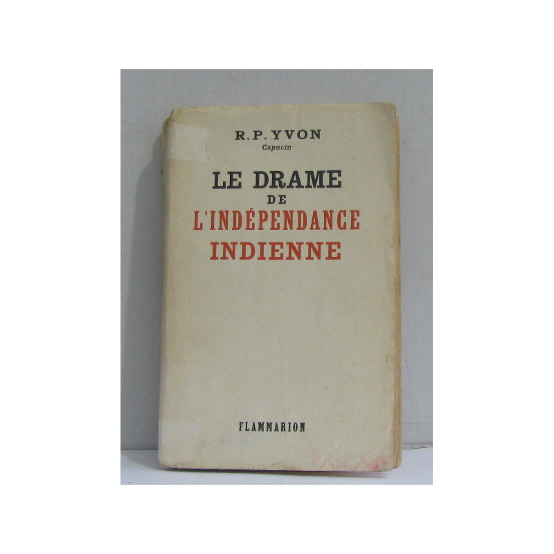 Le drame de l'indépendance indienne