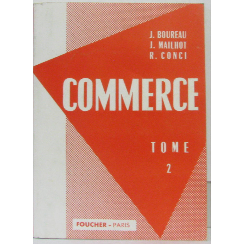Commerce tome deuxi