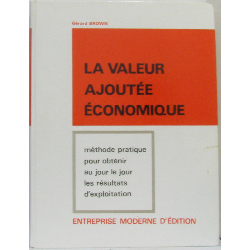 La valeur ajoutée économique