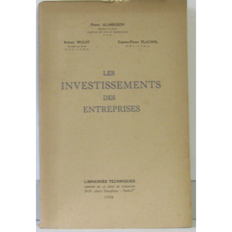 Les investissements des entreprises
