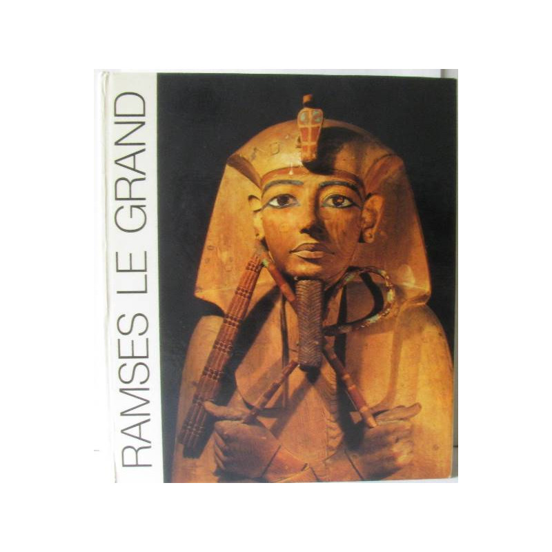 Ramsès Le Grand