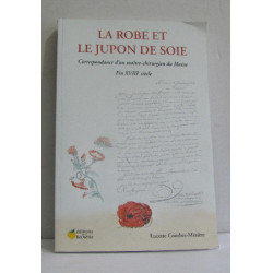 La Robe et le Jupon du Soie