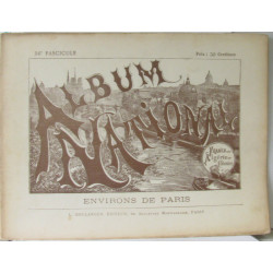 Album National France Algérie Colonnies (Fascicule n°36: Environs...