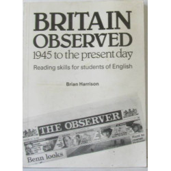 Britain Observed 1945 to the present day