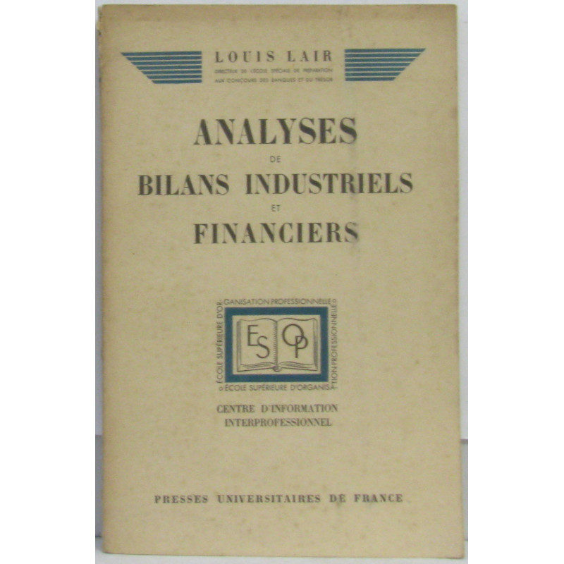 Analyses de bilans industriels et financiers