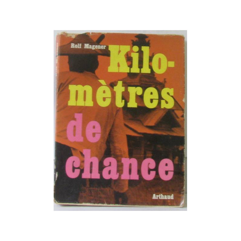 Kilomètres de chance