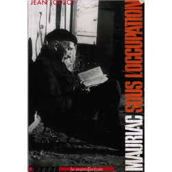 Mauriac sous l'Occupation