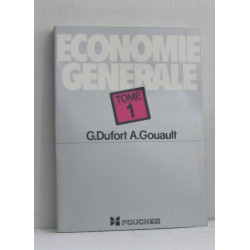 Économie générale tome premier
