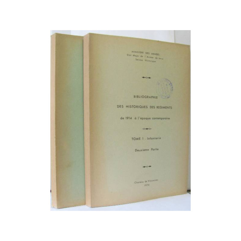 Bibliographie des historiques des régiments de 1914 à l'époque...