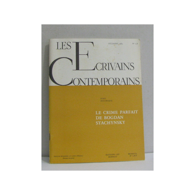 Les écrivains contemporains n°158 déc 1969 le crime parfait de...