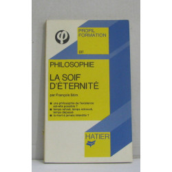 La soif d'éternité