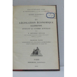 La législation économique allemande pendant la guerre actuelle( 2...