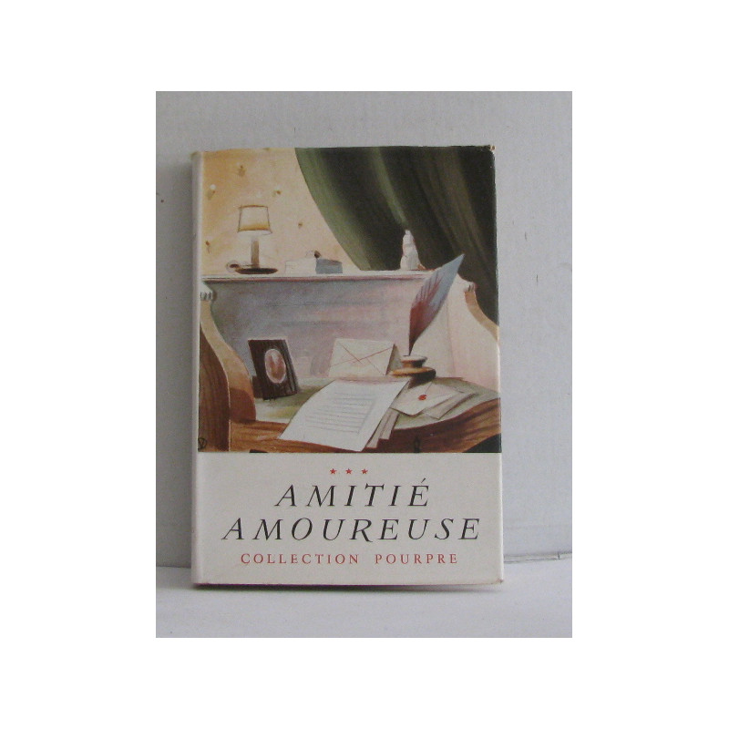 Amitié amoureuse tome trois