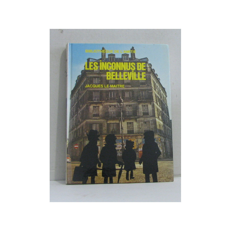 Les inconnus de belleville