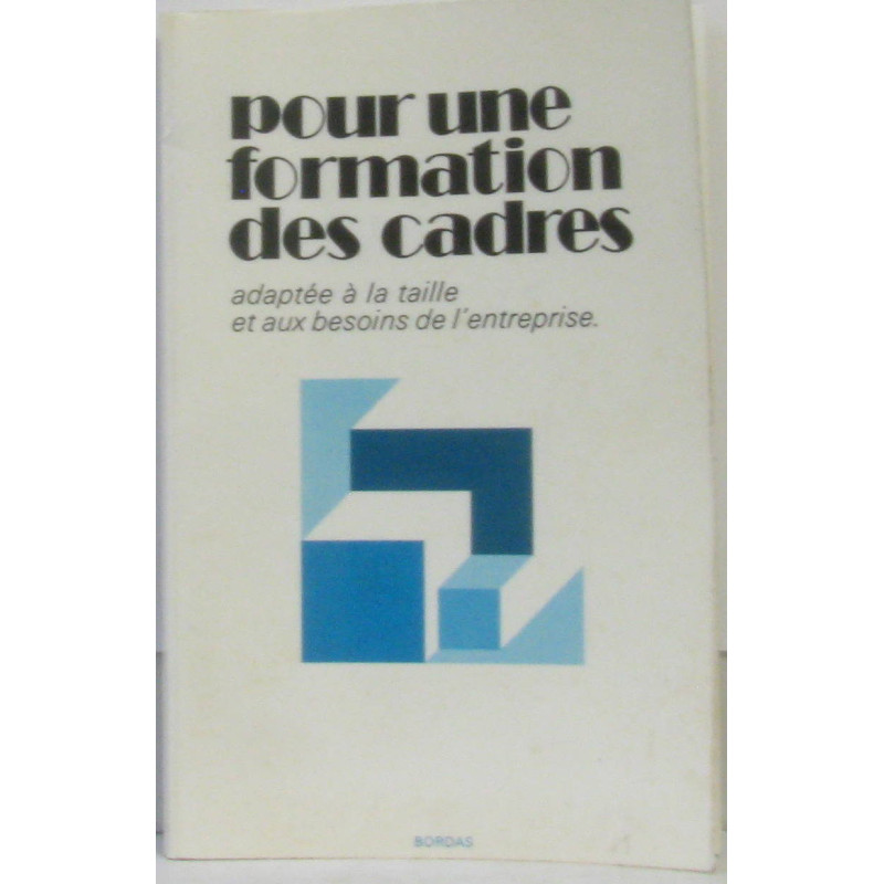 Pour une formation des cadres