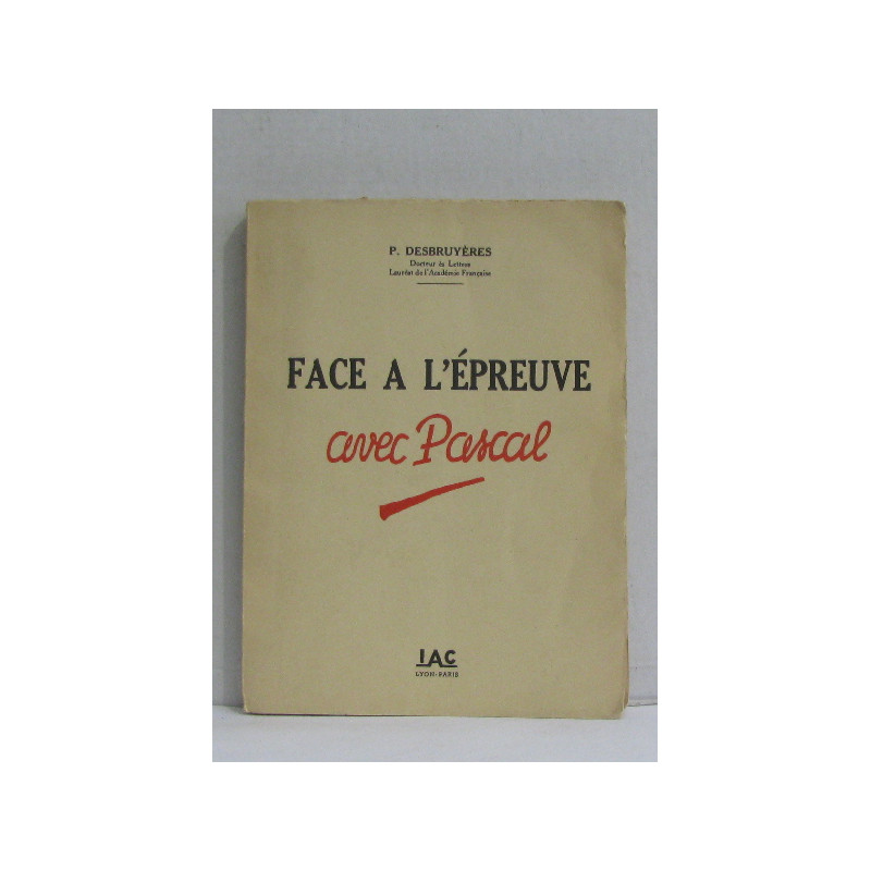 Face à l'épreuve avec pascal