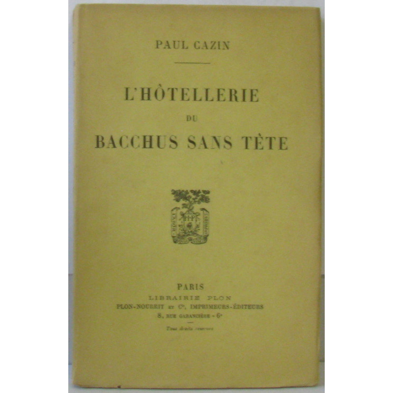 L'hotellerie du bacchus sans tete