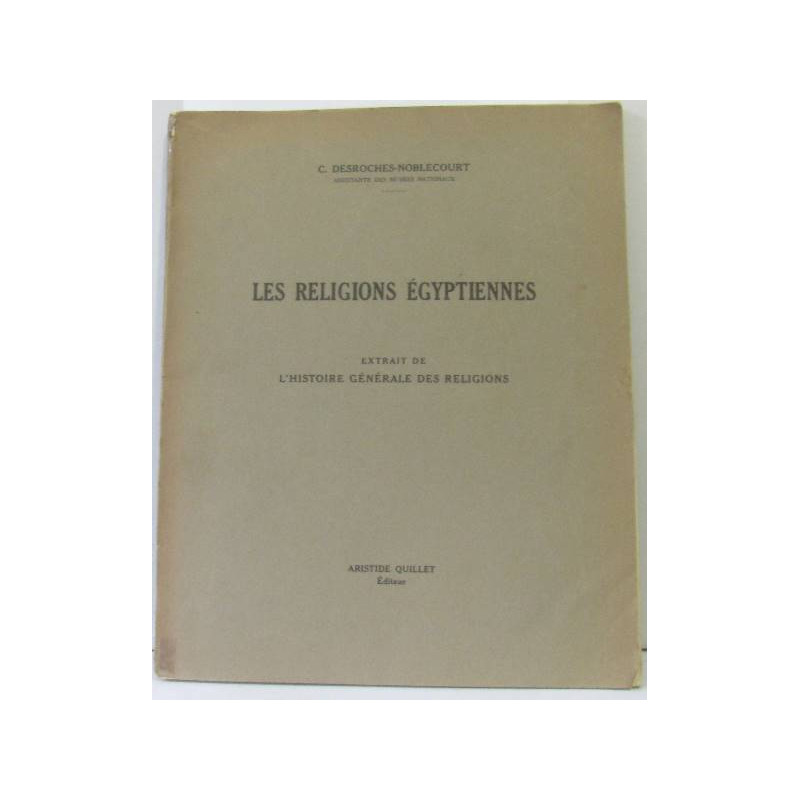 Les religions Égyptiennes: extrait de l'histoire générale des...