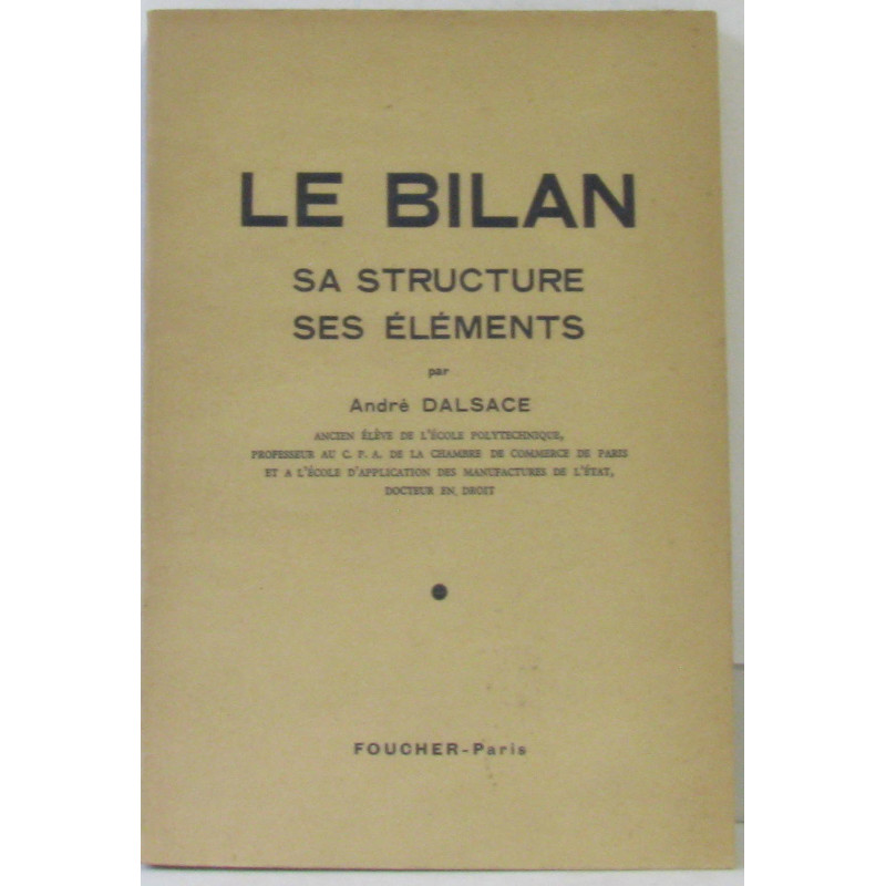 Le bilan: sa structure ses éléments
