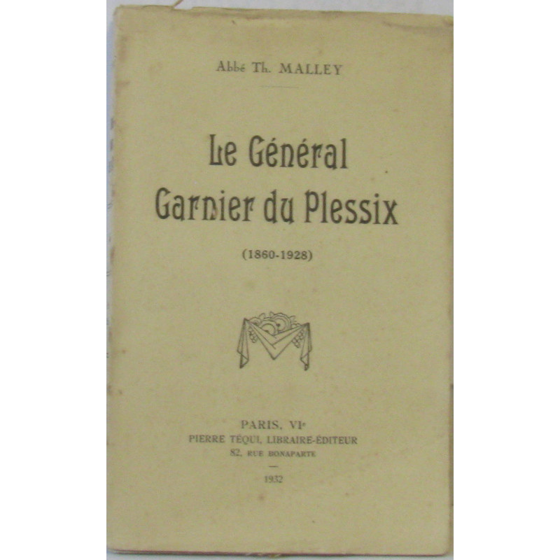 Le général Garnier Du Plessix
