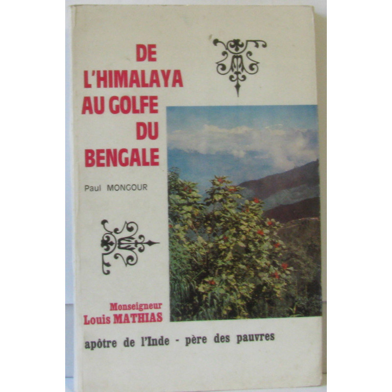 De l'Himalaya au golfe du Bengale
