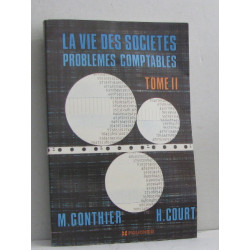 La vie des sociétés problèmes comptables tome deuxième