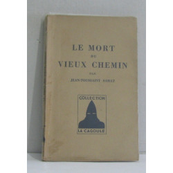 Le mort du vieux chemin