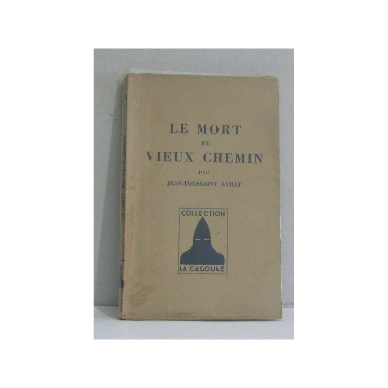 Le mort du vieux chemin